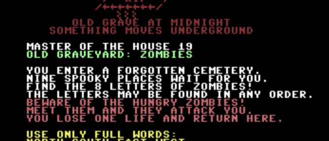 Master Of The House 19: Zombies (Commodore 64)